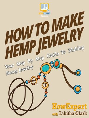 cover image of How to Make Hemp Jewelry